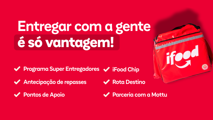 Fa&ccedil;a parte do ifood para entregadores